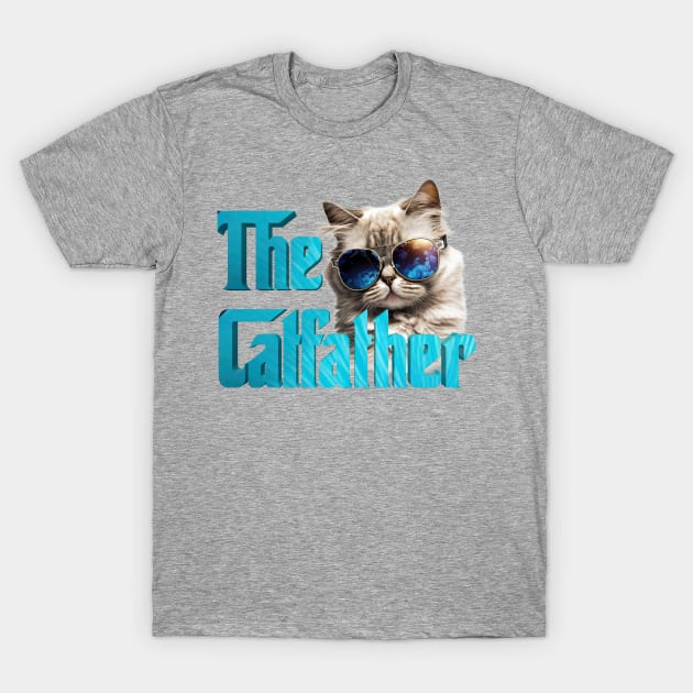 The Catfather T-Shirt by Bernesemountaindogstuff